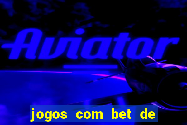 jogos com bet de 1 centavo